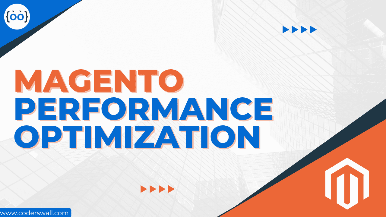 Magento Performance Optimization: Speeding Up Your Website